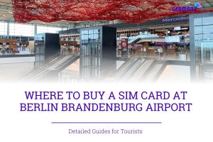 Where to buy SIM Card at Berlin Brandenburg Airport