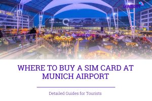 Where to buy SIM Card at Munich Airport